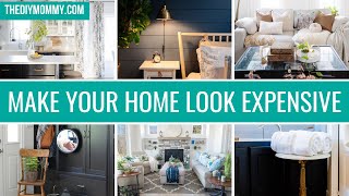 25 Ways to Make Your Home Look Expensive when Money is Tight by The DIY Mommy 107,791 views 2 months ago 14 minutes, 44 seconds