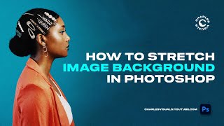 Stretching Background In Photoshop