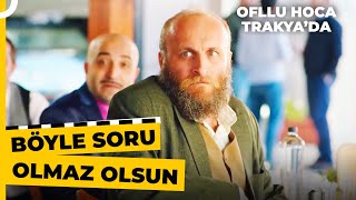 Senin Ağzın Ne Der? | Oflu Hoca Trakya'da Resimi