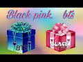 ВЫБЕРИ ПОДАРКИ BTS VS BLACKPINK  ELIGE UN REGALO CHOOSE YOUR GIFT  🎁