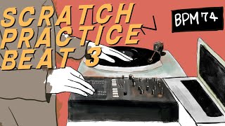 DJ Scratch Practice Loop Beat Instrumental 3【BPM74】