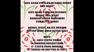 Lagu Rohani Kristen 'Aku Anak S'kolah Minggu Sehat Dan Kuat'
