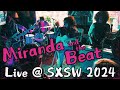 Miranda and the beat  live  sxsw 2024