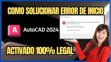 ✅Solucionar problemas de activación de AutoCAD, Inventor, Revit 2024, 2025 [Error de inicio AutoCAD]