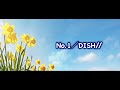 NO1／DISH// 【月刊ピアノ】2021年6月号掲載