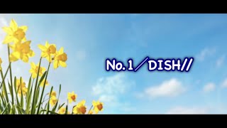 NO1／DISH// 【月刊ピアノ】2021年6月号掲載