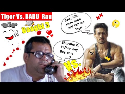 baaghi-3-movie-vs-babu-rau-comedy-|-tiger-shroff-|-baaghi-3-|tiger-shroff-new-song-|-funny-call-2020