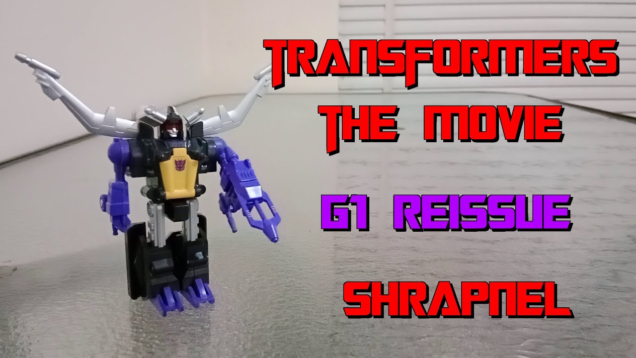 Transformers The Movie G1 Reissue Shrapnel YouTube
