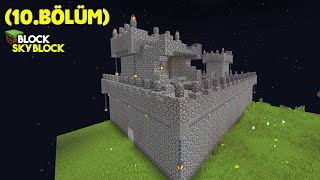 HARİKALAR DİYARIN DAKİ KALE | 1 BLOCK SKYBLOCK (10.BÖLÜM)