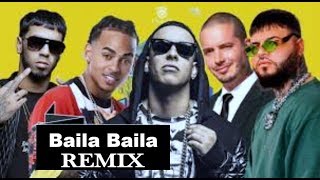 Ozuna- Daddy Yankee- J Balvin- Farruko- Anuel AA - Baila Baila Baila (Remix) LETRA