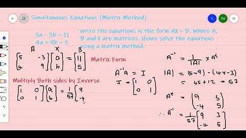 Solving Simultaneous Equations (Matrix Method) Part One - Timoy White