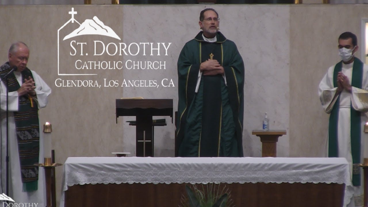 St. Dorothy Church Wednesday, October 12, 2022 The 28th Week in