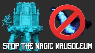 How To Stop The Magic Mausoleum In Consecrated Snowfield Without Going Near It