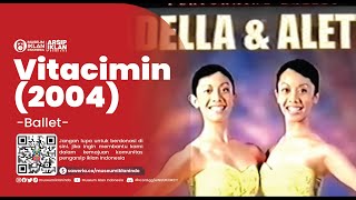 Iklan Vitacimin - Ballet (2004)