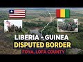 DIE UMSTRITTENE GRENZE ZWISCHEN LIBERIA UND GUINEA IM DISTRIKT SORLUMBA FOYA COUNTY LOFA LIBERI