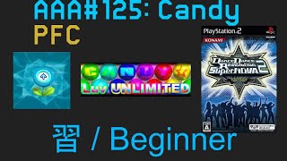 AAA#125 (PFC) Candy☆ Beginner DDR SuperNOVA 2 JP CS