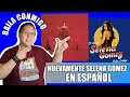 SELENATOR reacciona a Baila Conmigo de SELENA GOMEZ | Reaccion y Analisis