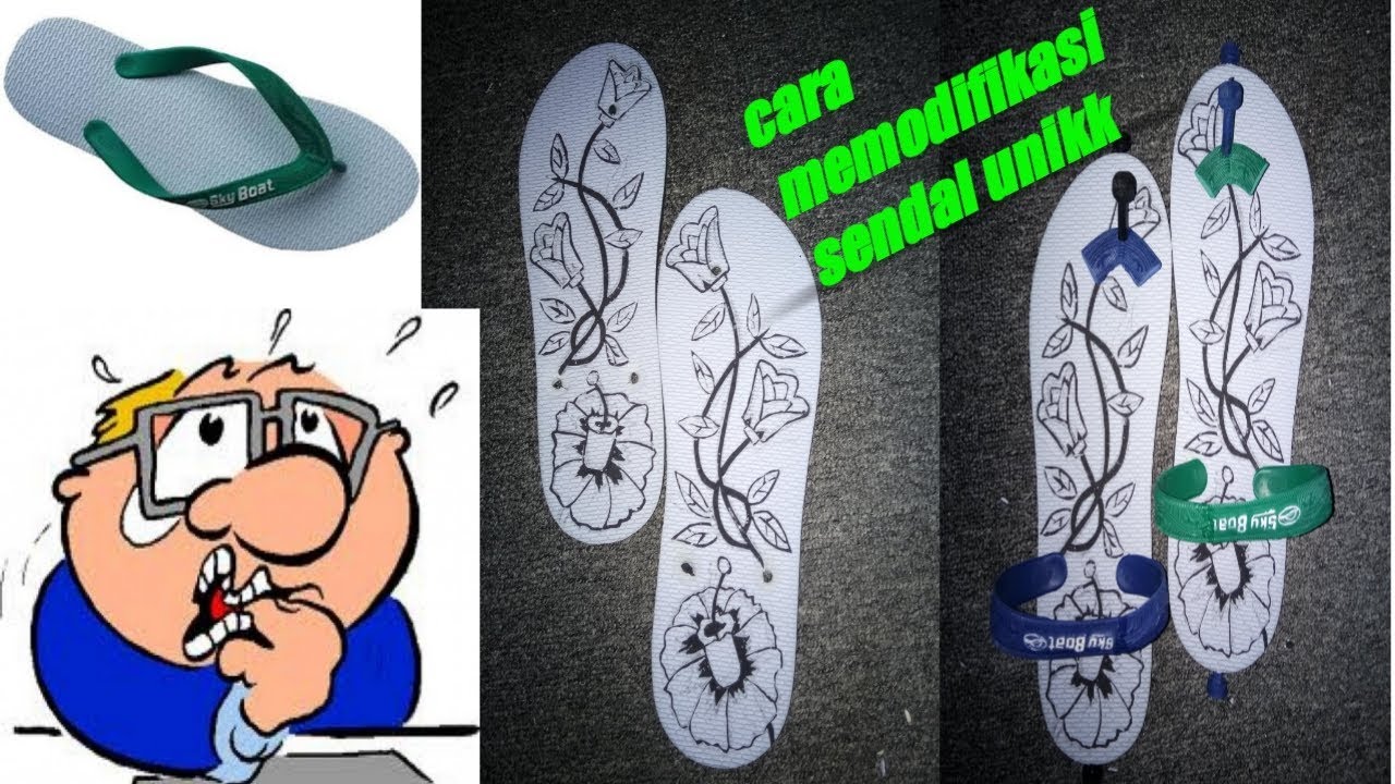 Cara Memodifikasi sendal jepit (jeksonlubis)