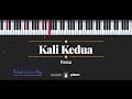 Kali Kedua (FEMALE LOWER KEY) Raisa (KARAOKE PIANO)