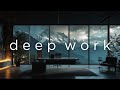 Focus Music • Hyperfocus Background Music for Deep Work, Study & Serious Productivity