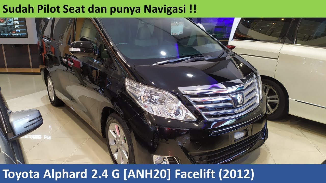 Toyota Alphard 2.4 G Facelift [ANH20] (2012) review - Indonesia