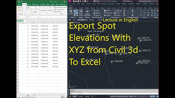 how to Export Spot Elevations from Civil 3d to Excel