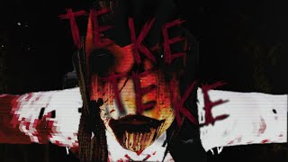 ЛЕГЕНДА СТАЛА ПРАВДОЙ ➲ ИНДИ-ХОРРОР TEKE TEKE