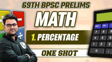 Percentage In One Shot For 69th BPSC Prelims | Maths For 69th BPSC Prelims | 69 BPSC Prelims 2023