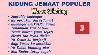 Kidung Jemaat Populer - Waren Sihotang (Part 3)
