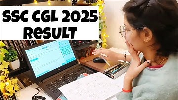 SSC CGL Result 2025 | Official Update + Analysis | Selection or Lesson?