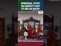 PM Narendra Modi Visits Belur Math, Meets Swami Gautamanandaji Maharaj | West Bengal Polls | N18S