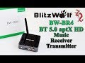 BlitzWolf® BW-BR4 // Premium BT5.0  приемник - передатчик с поддержкой aptX HD на чипе от QUALCOMM.