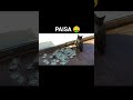 PAISA 🤑😎😜