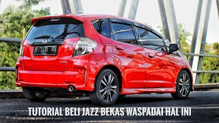 Tutorial Tips Membeli Mobil Bekas Honda Jazz screenshot 4