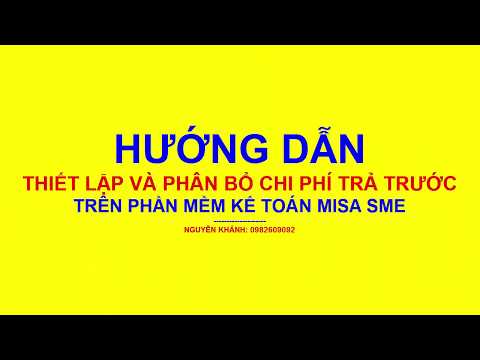 Hướng dẫn thiết lập và phân bổ chi phí trả trước trên PMKT Misa Sme