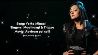 Yetho Minnal - Aayiram poi solli movie song tamil