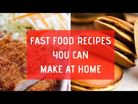 fast-food-recipes-you-can-make-at-home---5-fast-food-rrecipes-you-can-make-at-home-|-quick-&-easy