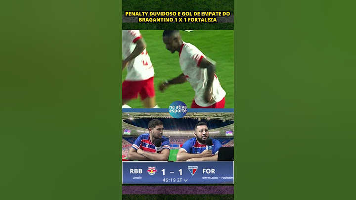 Gol de empate do Bragantino 1 x 1 Fortaleza 23ª RODADA BRASILEIRÃO 2024