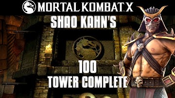 MKX Mobile. Shao Kahn Tower Complete. Last Three Matches. Tower Rewards. Toughest Match in MKX