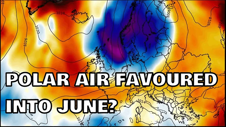 From Very Warm to Very Cold in June? 25th May 2023 - DayDayNews