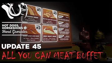 H3VR Early Access Update #45: MEATGRINDER+ ALL YOU CAN MEAT BUFFET