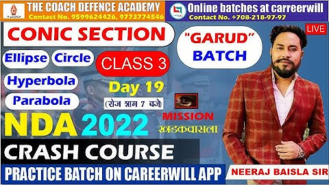 DAY  19  | GARUD BATCH | CLASS 3| | NDA CRASH CONIC SECTION | 2022 | MISSION 50 DAYS |THE COACH