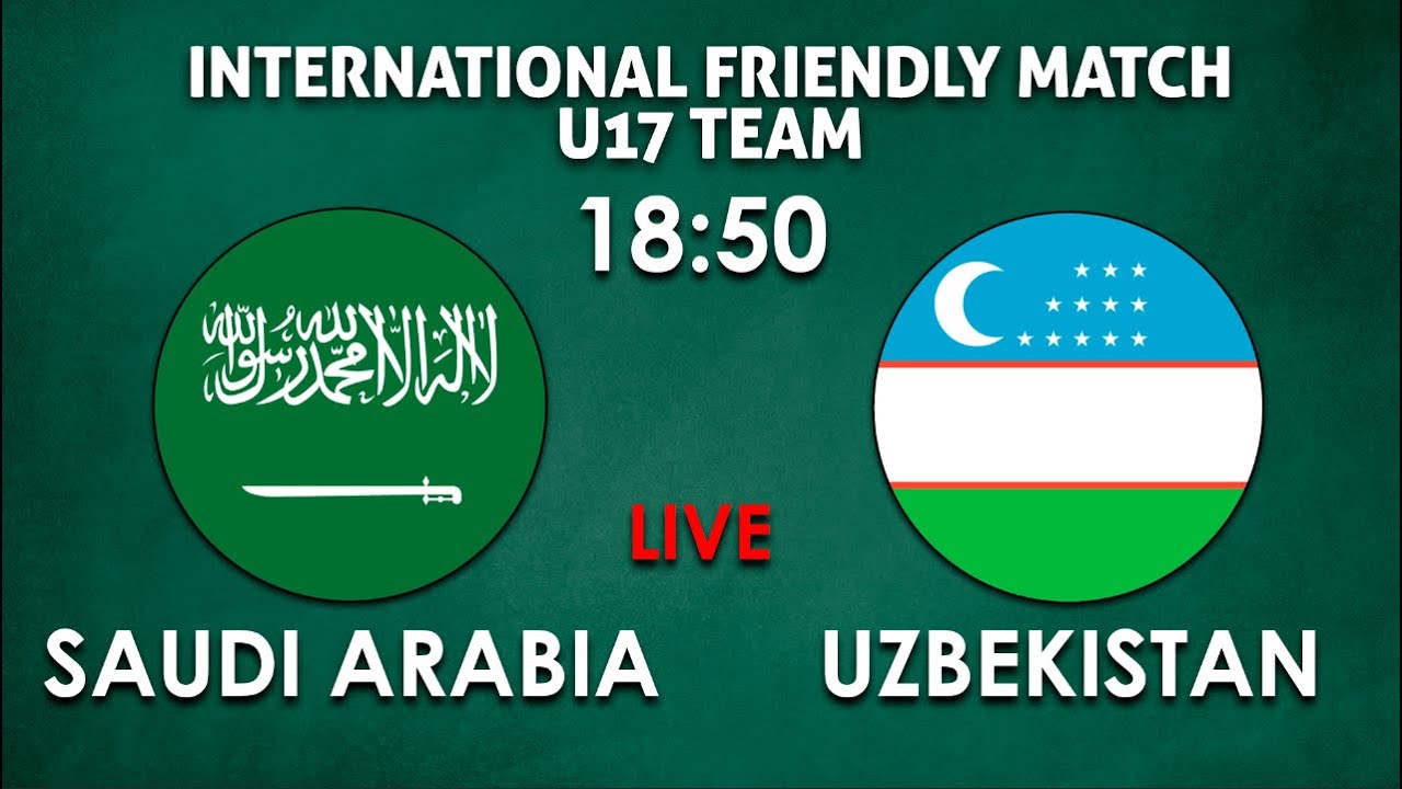 Узбекистан Австралия. Uzbekistan vs Arabia. Uzbekistan Saudiya Arabia u 17. Узбекистан саудовская аравия