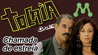 Chamada de Estreia de Tocaia Grande 1995 - TV Manchete