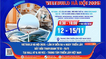 VIETBUILD HÀ NỘI 2025 – LẦN IV | KHÔNG GIAN GIAO THƯƠNG NGÀNH XÂY DỰNG TẠI HALL H7 & H8 – VEC