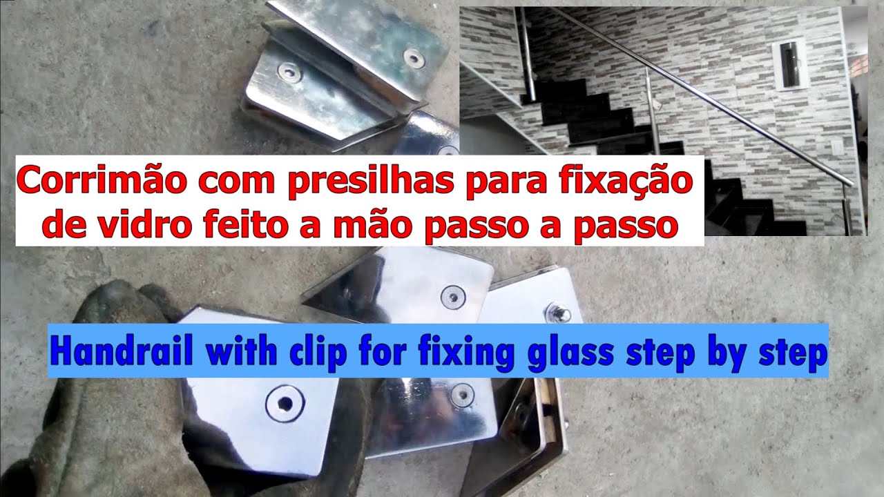 Corrimão com presilhas para fixação de vidro passo a passo! Vídeo satisfatório...