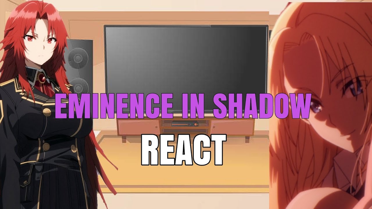 The Eminence In Shadow React To Shadow/Cid || Part 9 || Cid Family ...
