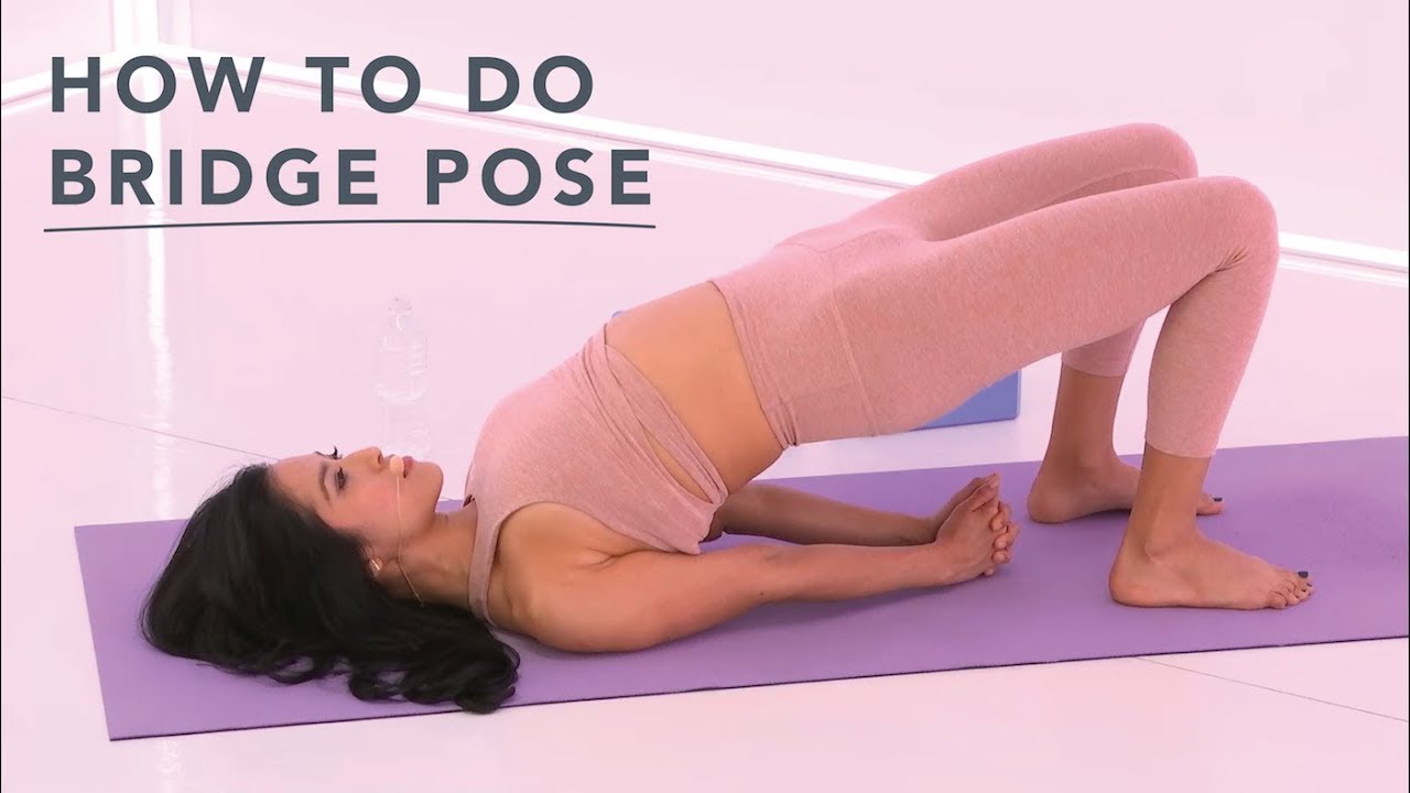 Bridge Pose: How To Correctly Practice Setu Bandha Sarvangasana? - Zuda East