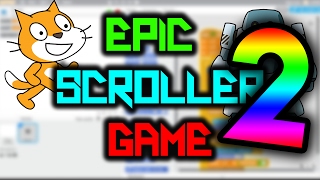 Scratch Tutorial: How to make an amazing scroller game! (Part 2)