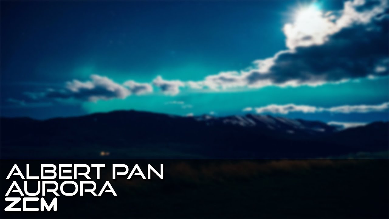 [Progressive House]Albert Pan - Aurora - YouTube